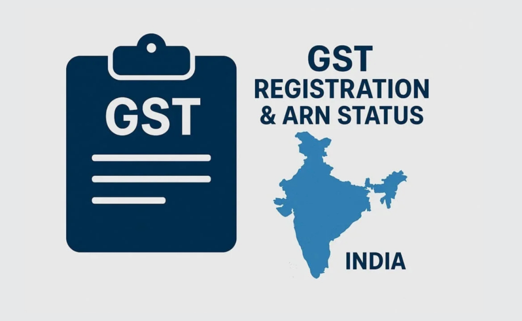 GST ARN Status: How to Track Your GST Registration Application in India GST ARN Status: How to Track Your GST Registration Application in India